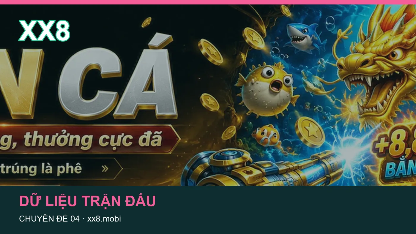 Hỏi đáp về Lịch thi đấu: quy trình tự kiểm tra trên XX8 | xx8.mobi